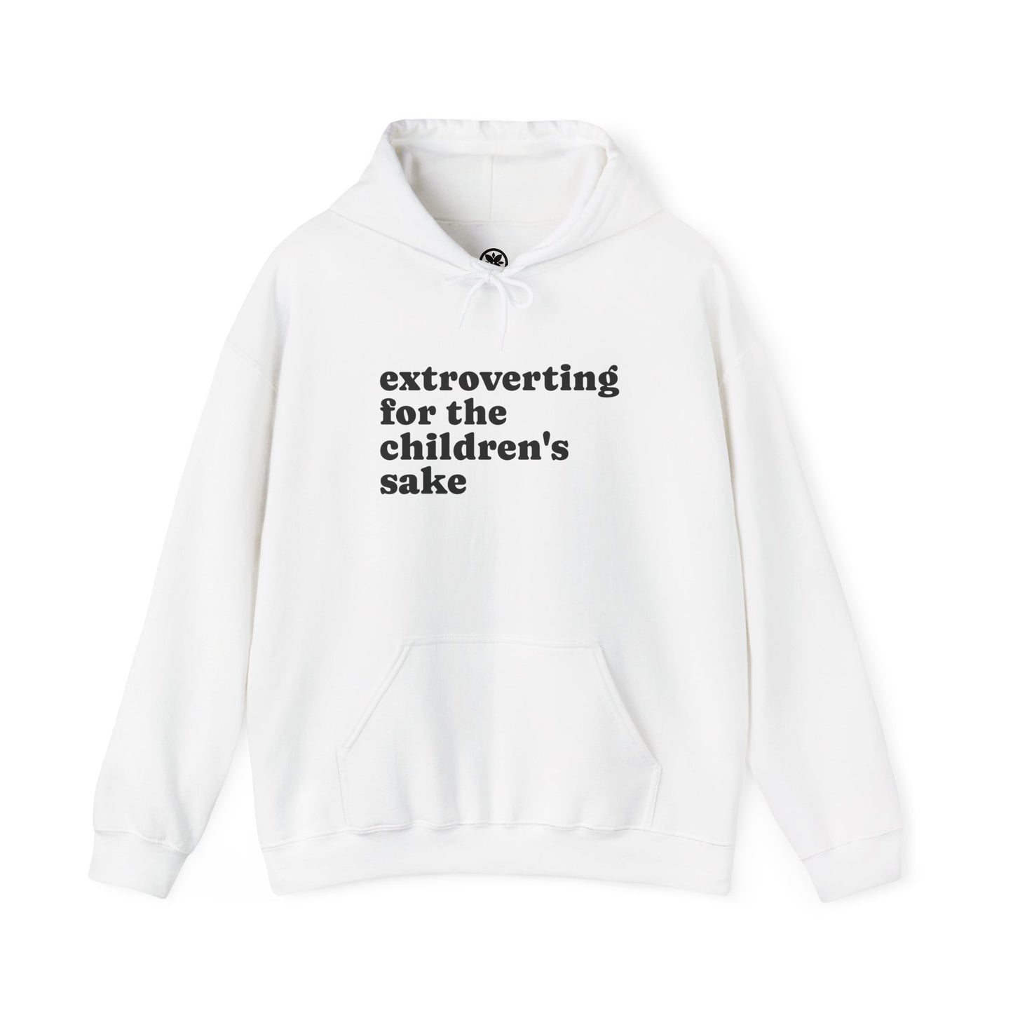 Hoodie — “extroverting for the children's sake” Minimalist Comfort Pullover