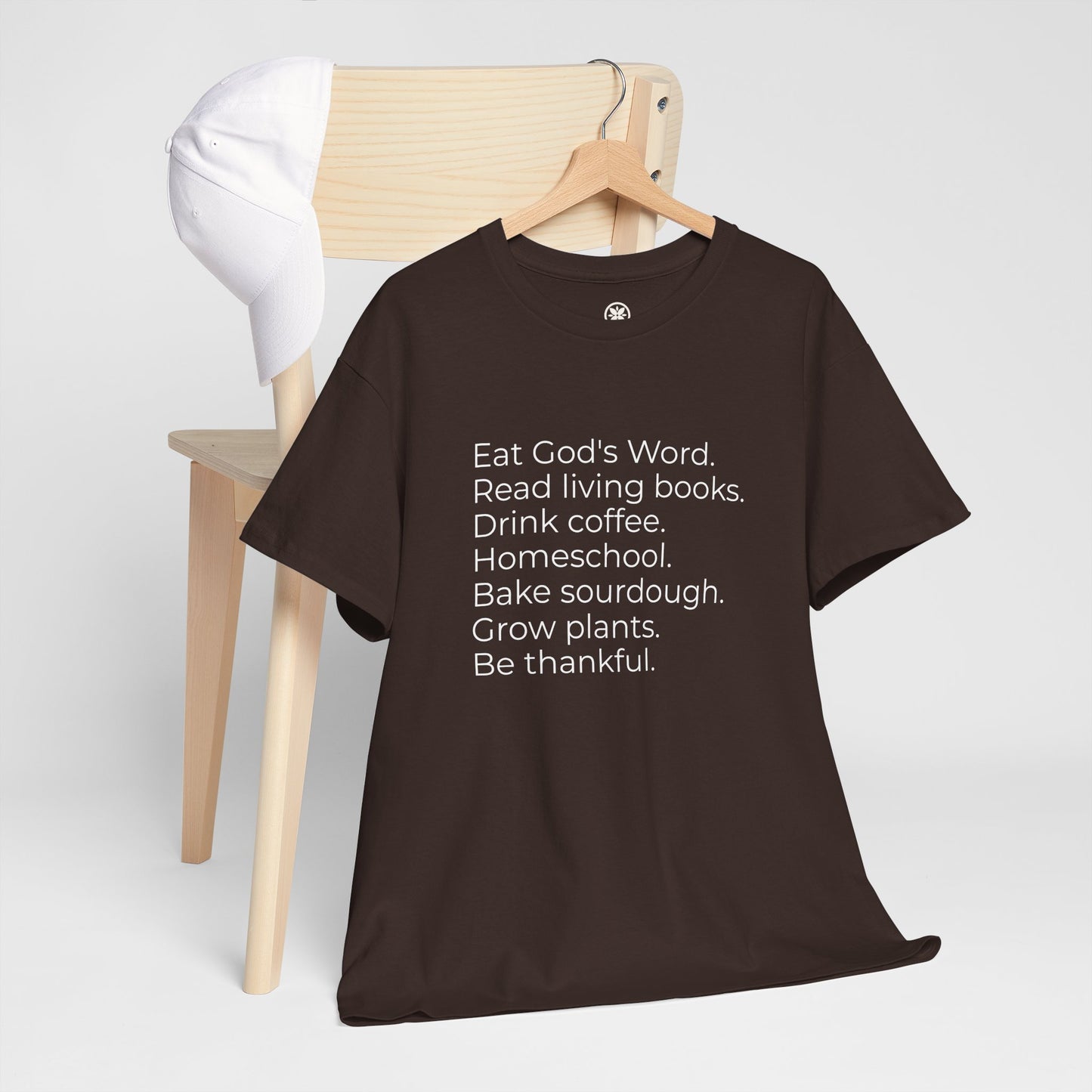 Eat God’s Word. Read living books. Drink coffee. Daily Faith Christian Lifestyle T‑Shirt