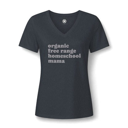 Organic Free Range Homeschool Mama  - Heathered V-Neck Tee Women’s Relaxed T-Shirt