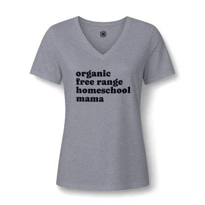Organic Free Range Homeschool Mama  - Heathered V-Neck Tee Women’s Relaxed T-Shirt