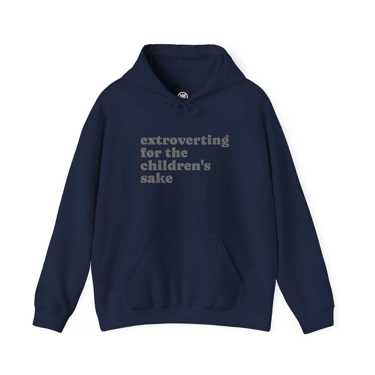 Hoodie — “extroverting for the children's sake” Minimalist Comfort Pullover
