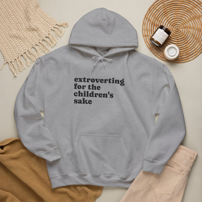 Hoodie — “extroverting for the children's sake” Minimalist Comfort Pullover