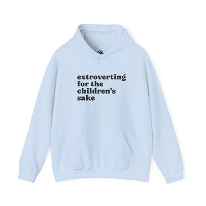 Hoodie — “extroverting for the children's sake” Minimalist Comfort Pullover