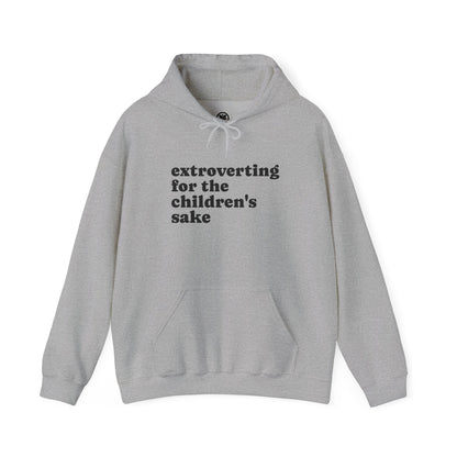 Hoodie — “extroverting for the children's sake” Minimalist Comfort Pullover