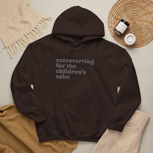 Hoodie — “extroverting for the children's sake” Minimalist Comfort Pullover
