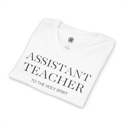 Assistant Teacher V-Neck Tee — "Assistant Teacher to the Holy Spirit" Minimal Christian Staff Shirt