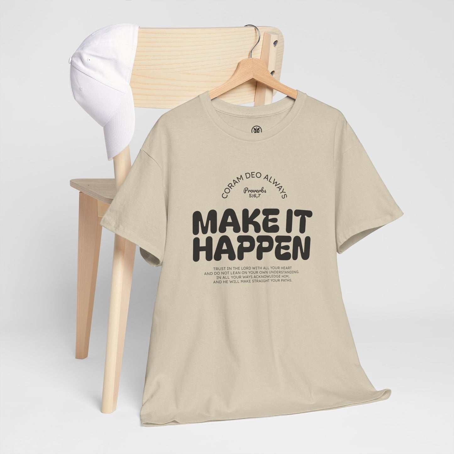 Make It Happen T-Shirt — Motivational Graphic Tee