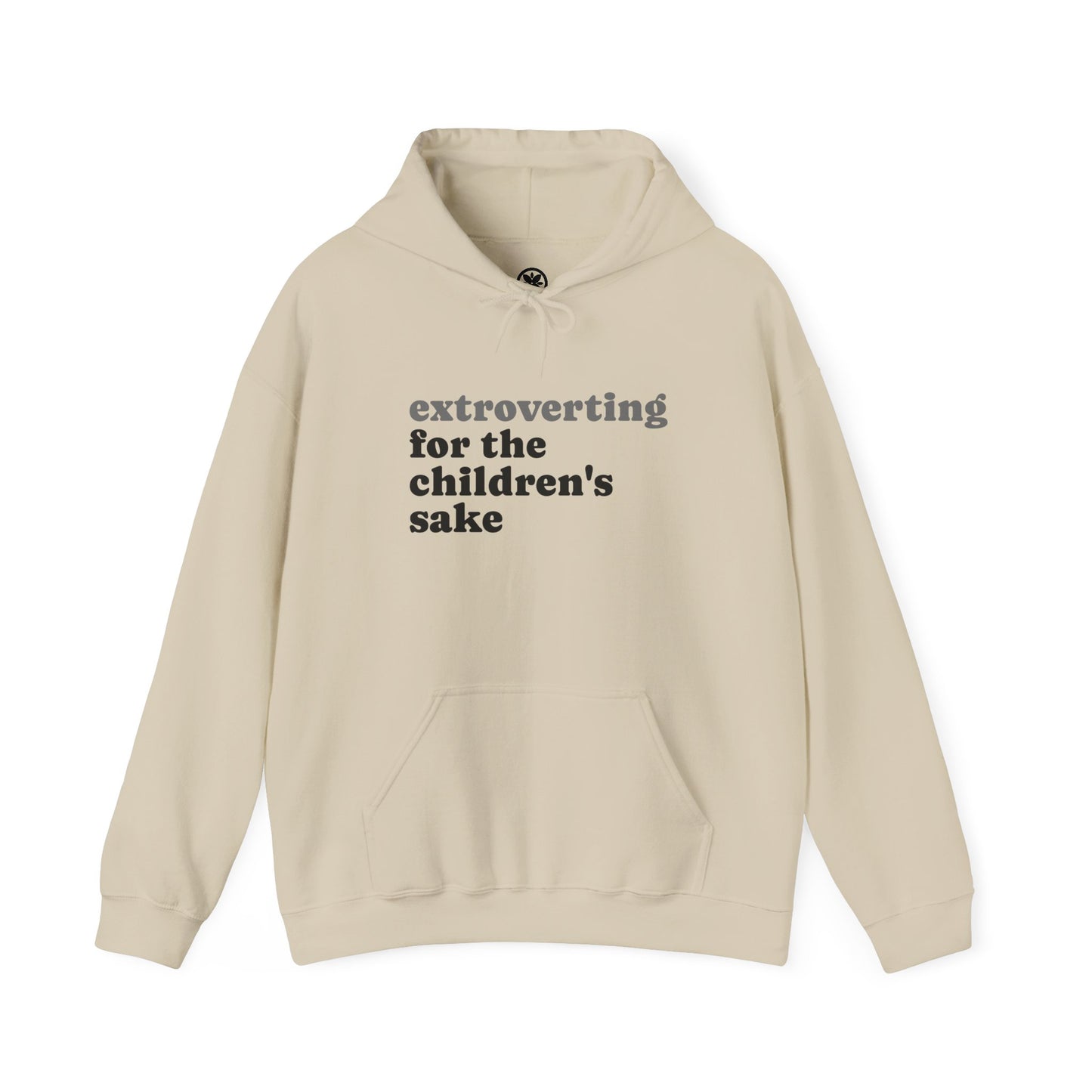 Hoodie — “extroverting for the children's sake” Minimalist Comfort Pullover