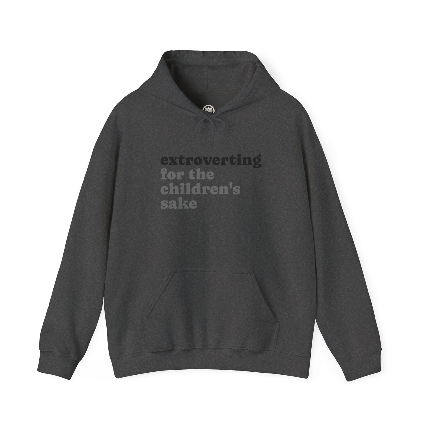 Hoodie — “extroverting for the children's sake” Minimalist Comfort Pullover