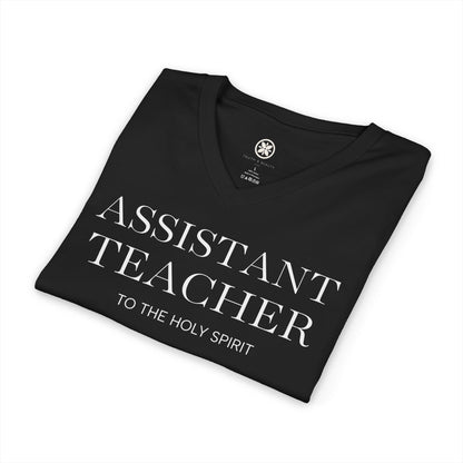 Assistant Teacher V-Neck Tee — "Assistant Teacher to the Holy Spirit" Minimal Christian Staff Shirt