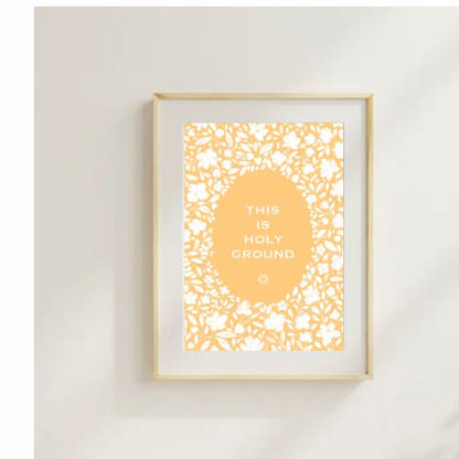 This is Holy Ground | Kitchen Art Print